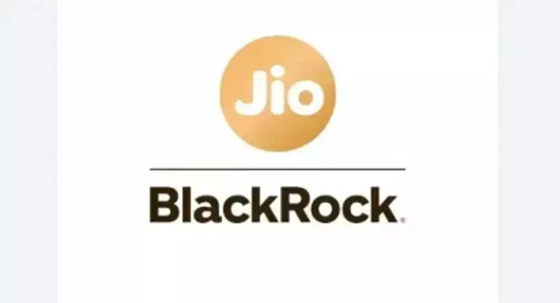 JioBlackRock इन्वेस्टमेंट एडवाइजर्स को सेबी की मंजूरी मिली