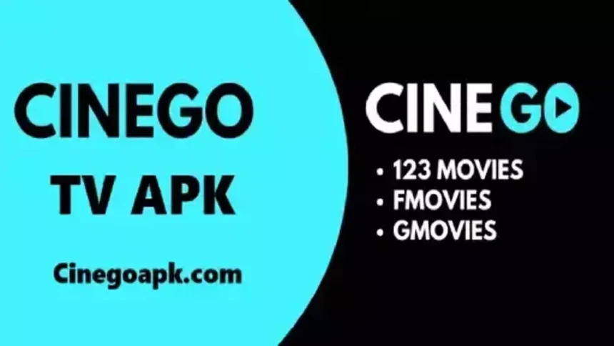 CineGo APK - Android के लिए CineGo TV आधिकारिक डाउनलोड करें 2025